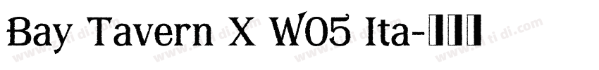 Bay Tavern X W05 Ita字体转换